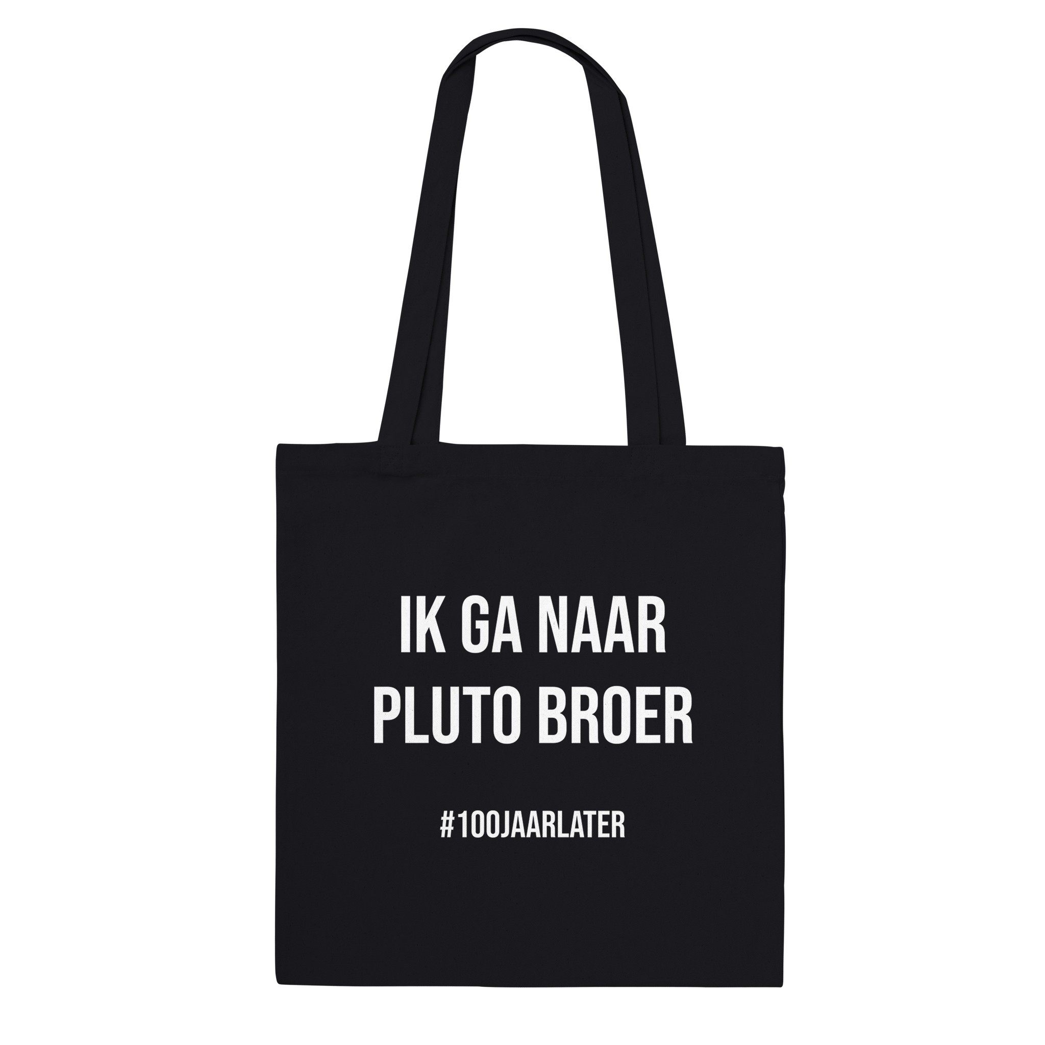 #100JAARLATER Tote Bag